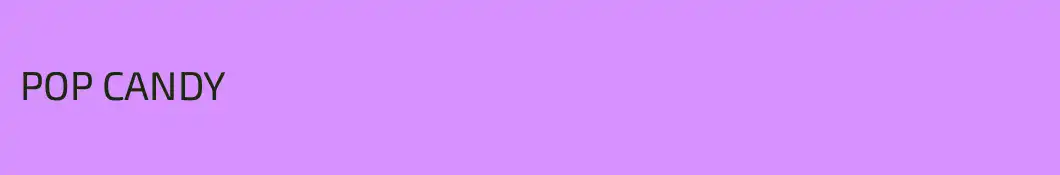 POP CANDY